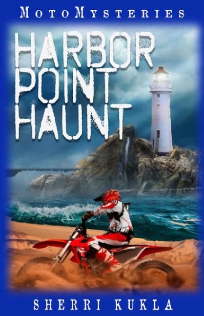 Harbor Point Haunt (MotoMysteries: Kids Christian Fiction Mystery and Suspense)