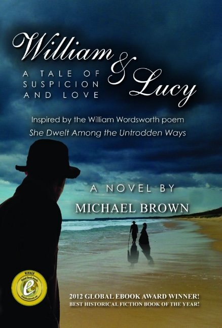 WILLIAM & LUCY, A Tale of Suspicion and Love