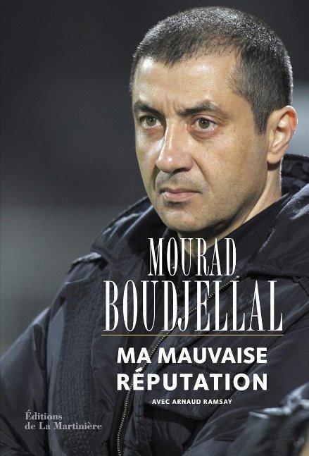 Ma Mauvaise réputation (NON FICTION) (French Edition)