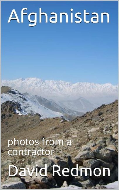 Afghanistan: photos from a contractor (Middle East non fiction)